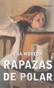rapazas de polar-eva moreda-9788415166870