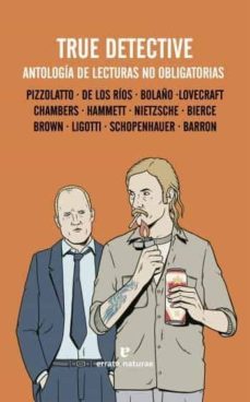true detective: antologia de lecturas no obligatorias-9788415217770