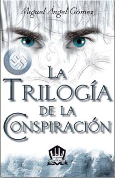 la trilogia de la conspiracion-9788415404170