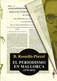 el periodismo en mallorca (1779-1873)-9788415432470