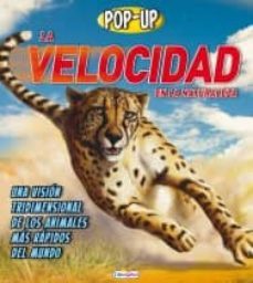 la velocidad de la naturaleza (pop up)-9788415557470