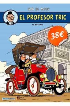 el profesor tric: el integral-bob de moor-9788415773870