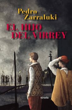el hijo del virrey (ebook)-pedro zarraluki-9788415803270