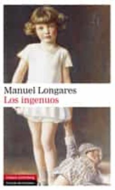 los ingenuos (ebook)-manuel longares-9788415863670