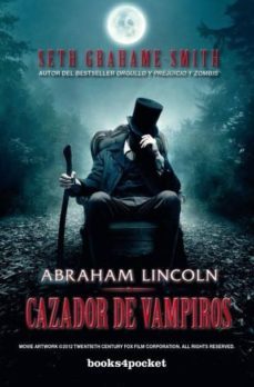 abraham lincoln, cazador de vampiros-9788415870470