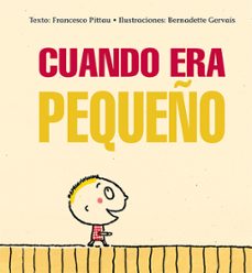 cuando era pequeño-francesco pittau-9788416117970