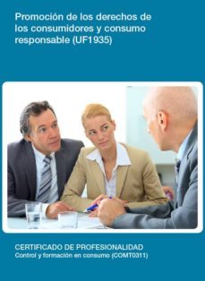 promoción de los derechos de los consumidores y consumo responsable (uf1935)-9788416275670