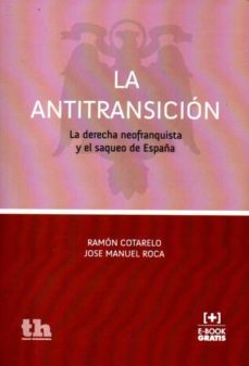 la antitransicion-ramon cotarelo-9788416349470