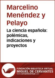 la ciencia española: polemicas, indicaciones y proyectos (ebook)-9788416369270