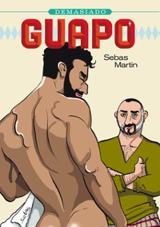 demasiado guapo-sebas martin-9788416400270