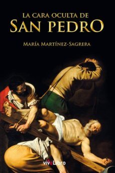 la cara oculta de san pedro-maria martinez sagrera-9788416563470