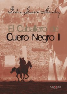 el caballero de cuero negro ii-9788416611270