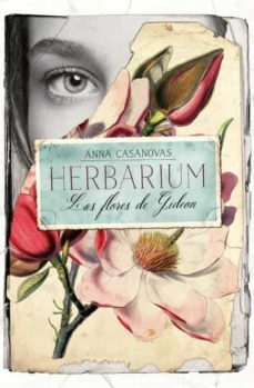 herbarium. las flores de gideon-anna casanovas-9788416622870