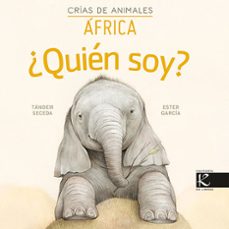 ¿quien soy? crias de animales - africa-9788416721870
