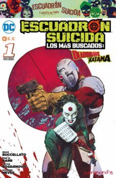 escuadron suicida: deadshot/katana - los mas buscados nº 01-9788416796670