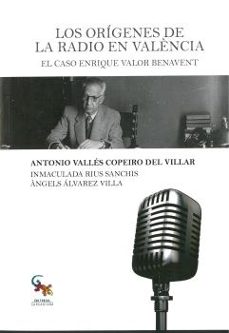 los origenes de la radio en valencia-9788416900770