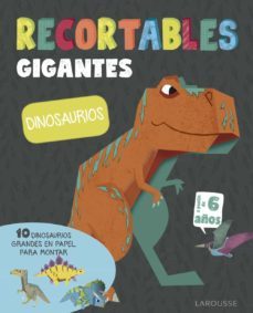 recortables gigantes: dinosaurios-9788416984770