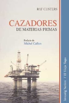 cazadores de materias primas-raf custers-9788416995370