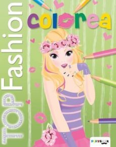 top fashion colorea. verde: colorea las modelos-9788417076870
