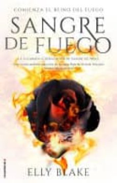 sangre de fuego-elly blake-9788417092870