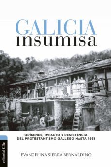 galicia insumisa (ebook)-evangelina sierra bernardino-9788417131470