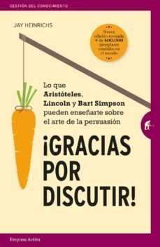 gracias por discutir (ebook)-jay heinrichs-9788417180270