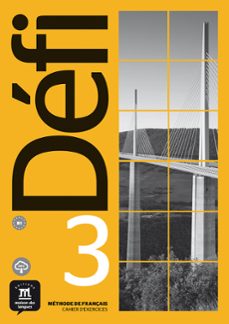 defi 3 cahier d exercices. b1-9788417249670