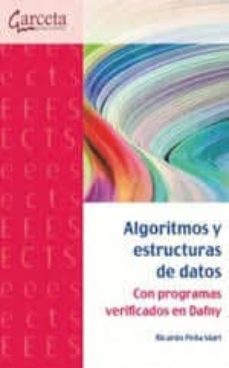 algoritmos y estructuras de datos: con programas verificados en dafni-9788417289270