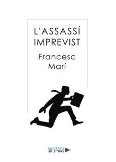 l assassi imprevist-francesc mari-9788417436070