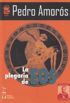 la plegaria de eos-pedro amoros-9788417481070