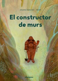 el constructor de murs-arianna squilloni-9788417555870