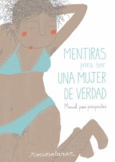 mentiras para ser una mujer de verdad (ebook)-rocio salazar-9788417560270