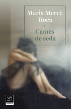 cames de seda-maria merce roca-9788417627270