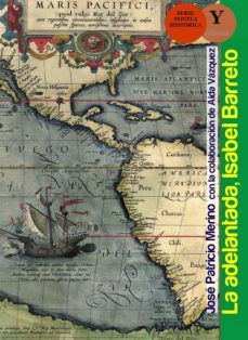 la adelantada, isabel barreto (ebook)-jose patricio merino-9788417666170