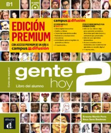 gente hoy 2: libro del alumno + cd (b1) edicion premium curso de español-ernesto martin peris-neus sans baulenas-9788417710170