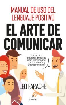 el arte de comunicar-leo farache-9788417797270