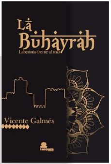 buhayrah, la-vicente galmes-9788417995270