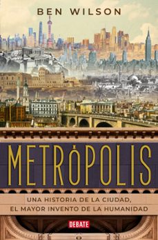 metrópolis-ben wilson-9788418006470