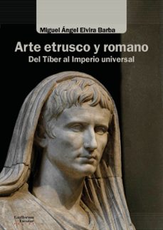 arte etrusco y romano. del tiber al imperio universal-9788418093470
