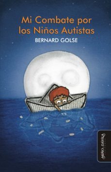 mi combate por los niños autistas (ebook)-bernard golse-9788418095870