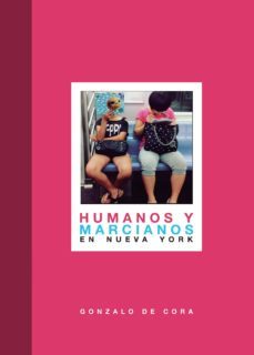humanos y marcianos en nueva york. nueva edicion mejorada y revisada (ebook)-9788418194870