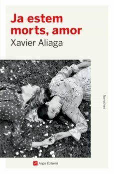 ja estem morts, amor (ebook)-xavier aliaga-9788418197970