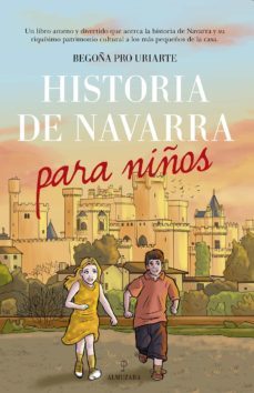 historia de navarra para niños (ebook)-begoña pro uriarte-9788418205170