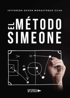 el metodo simeone (ebook)-jefferson duvan monastoque silva-9788418234170