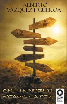 one hundred years later (ebook)-alberto vazquez figueroa-9788418263170