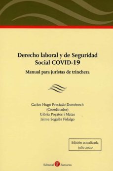 derecho laboral y de seguridad social covid-19. manual para juris tas de trinchera-9788418330070
