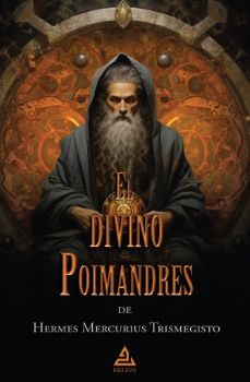 el divino poimandres-hermes mercurius trismegistus-9788418373770