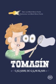 tomasin. cazador de gamusinos-luis alberto ramos vicente-9788418383670