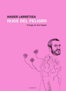 hijos del peligro-9788418504570