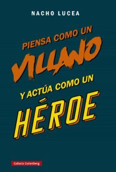 piensa como un villano y actua como un heroe (ebook)-9788418526770